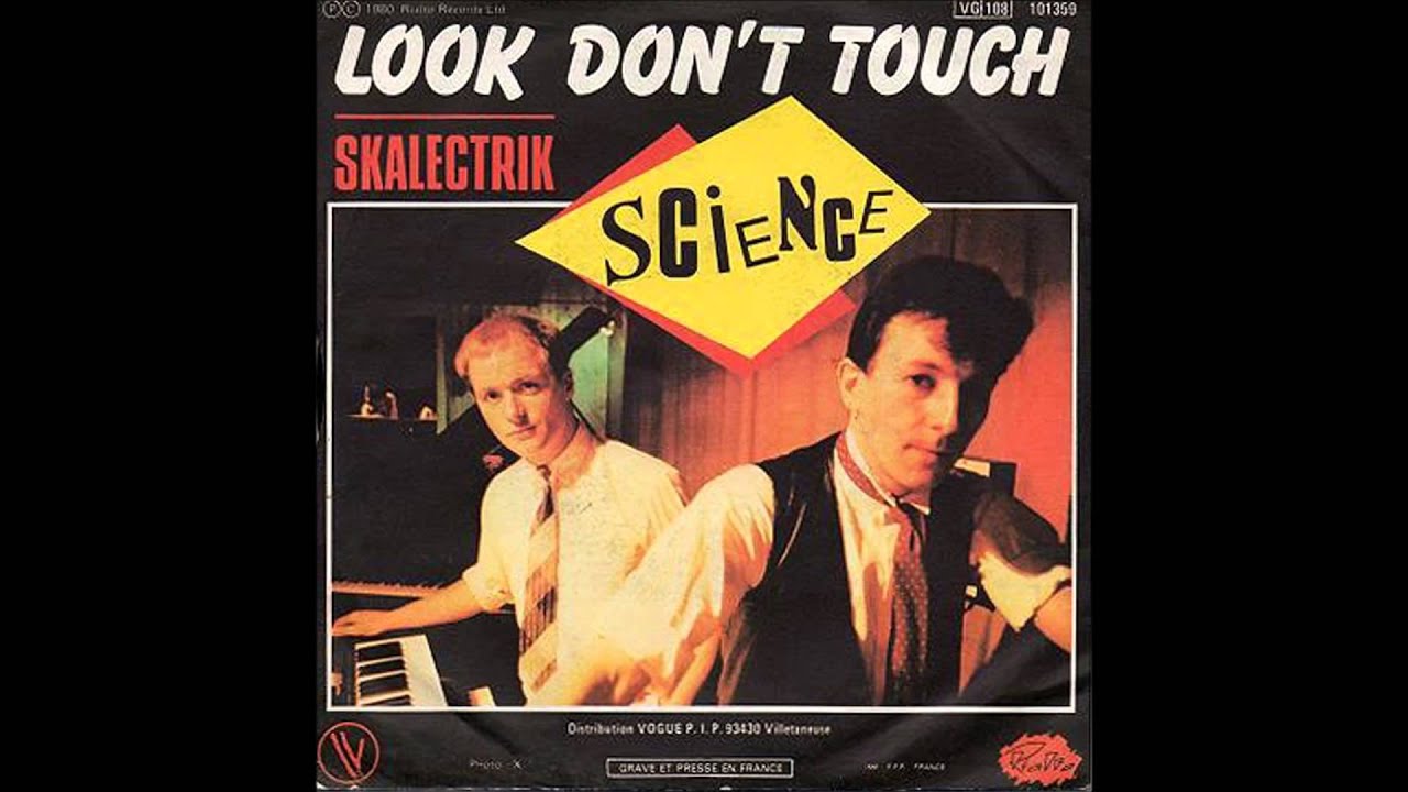 Science - Look Don't Touch (1980)