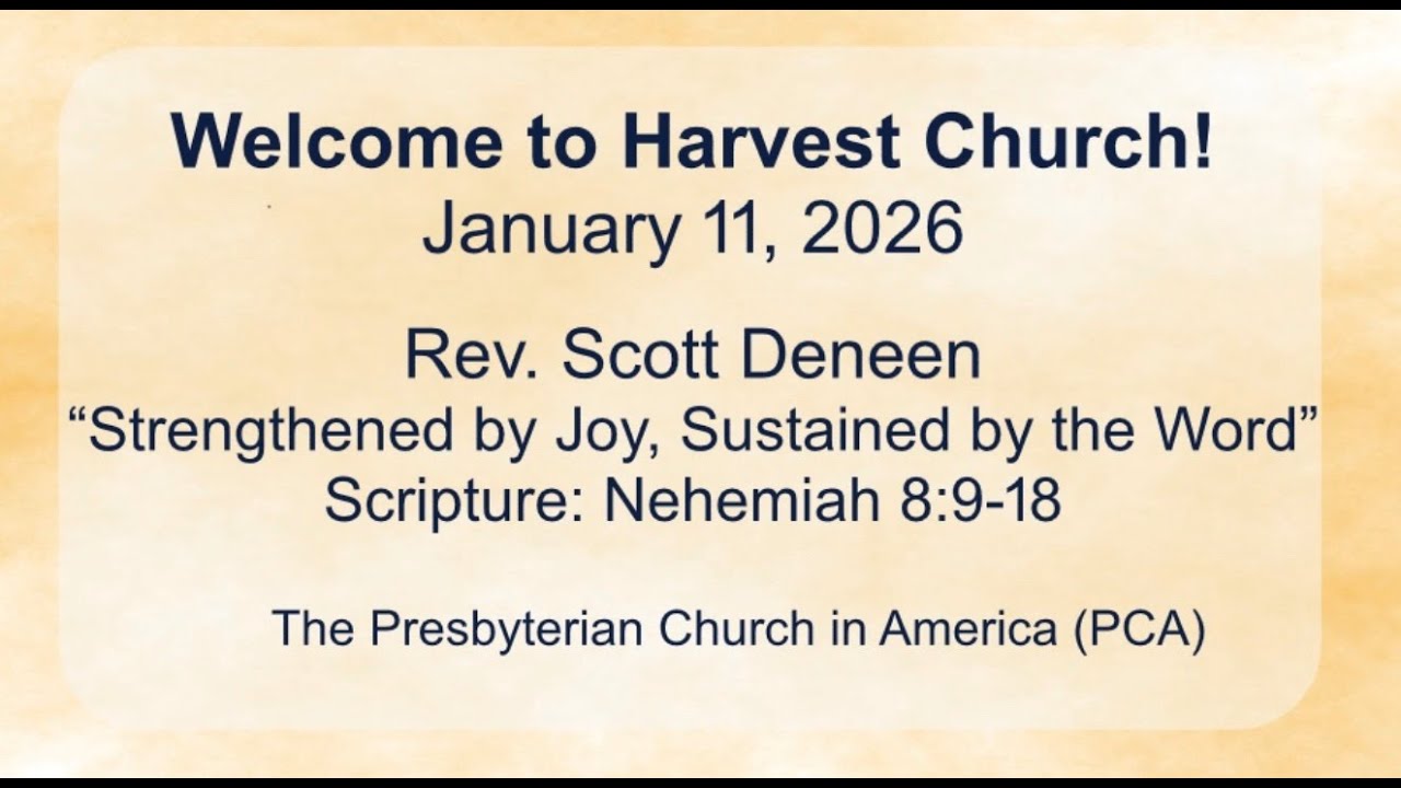 Harvest Church Sunday Sermon – 11 Jan 2026