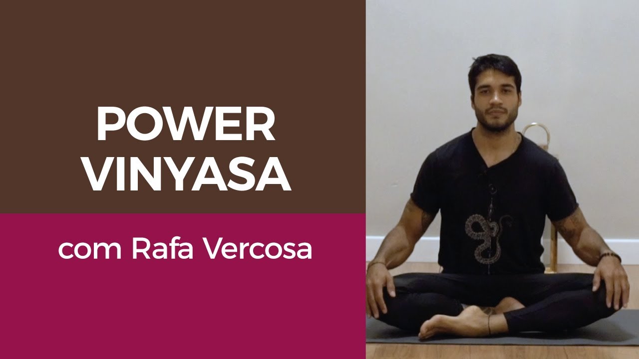 Power Vinyasa com Rafa Vercosa