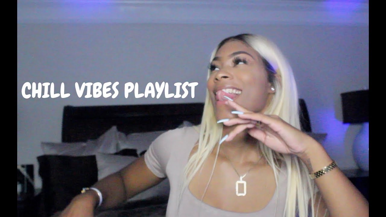 MY CHILL VIBES PLAYLIST !!