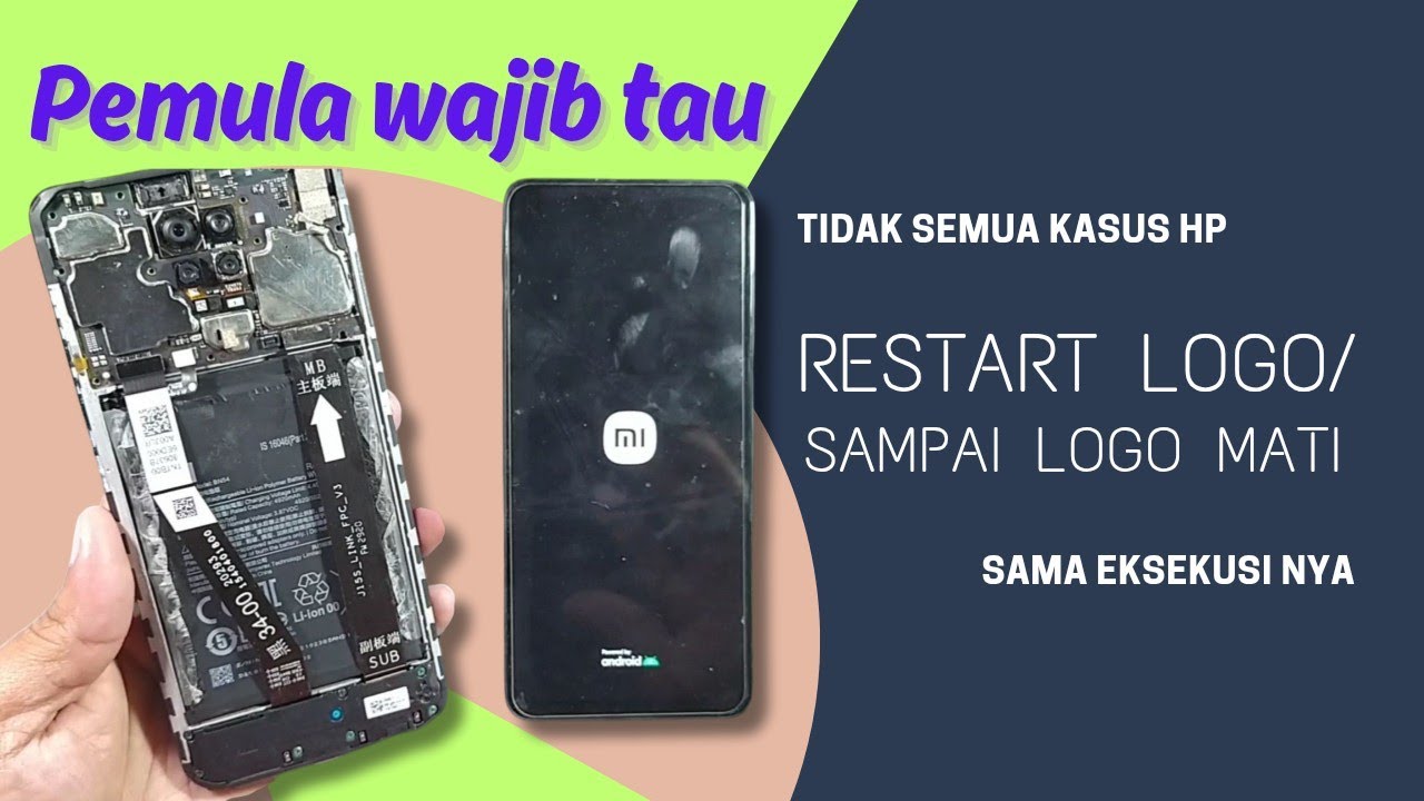 CARA ANALISA DUA KASUS HANDPHONE NYALA HANYA SAMPAI LOGO BEDA CARA SERVIS
