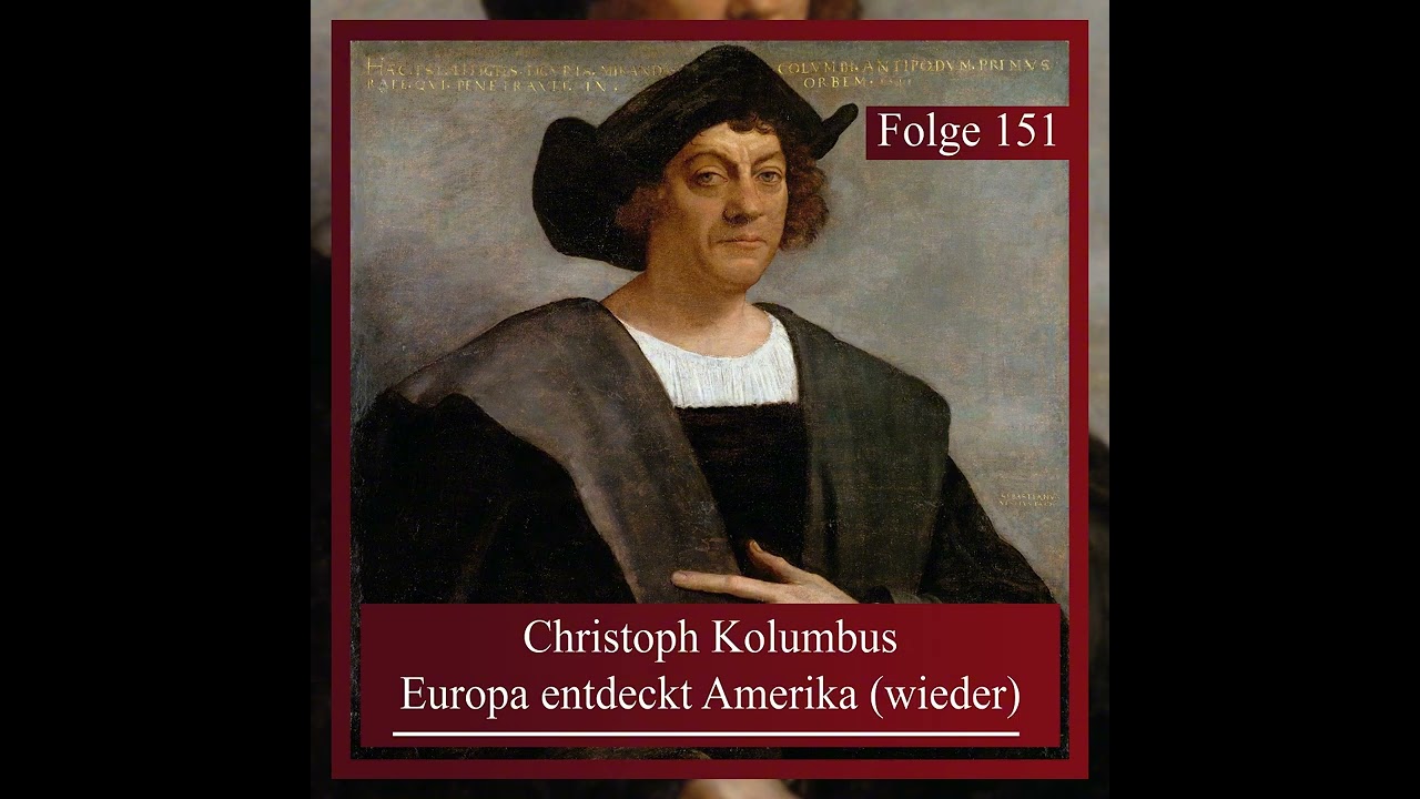 Christoph Kolumbus. Europa entdeckt Amerika (wieder)