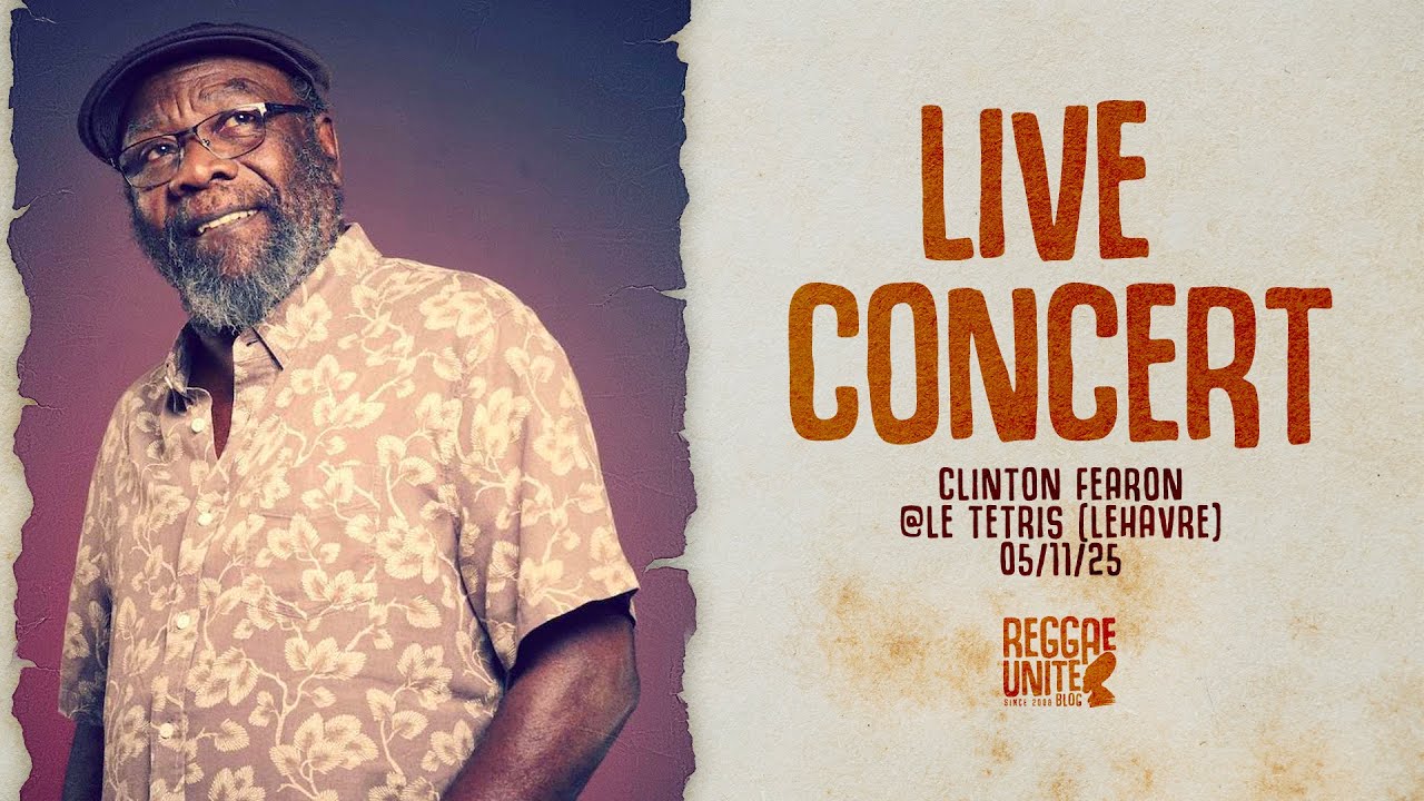 Clinton Fearon - Live @Le Tetris (Le Havre) - 05/11/2025 .