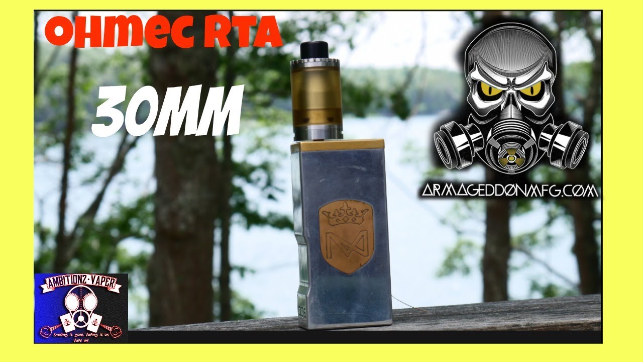 Ohmec RTA 30MM by Armageddon MFG Review & Build Top Fill