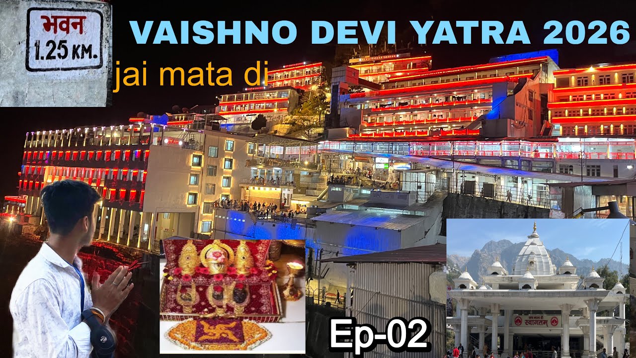 Vaishno devi yatra 2026 Complete Information | Yatra in one day , जय माता दी | Ep-02 
