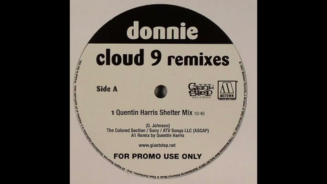 Donnie - Cloud 9 (Quentin Harris Shelter Mix)
