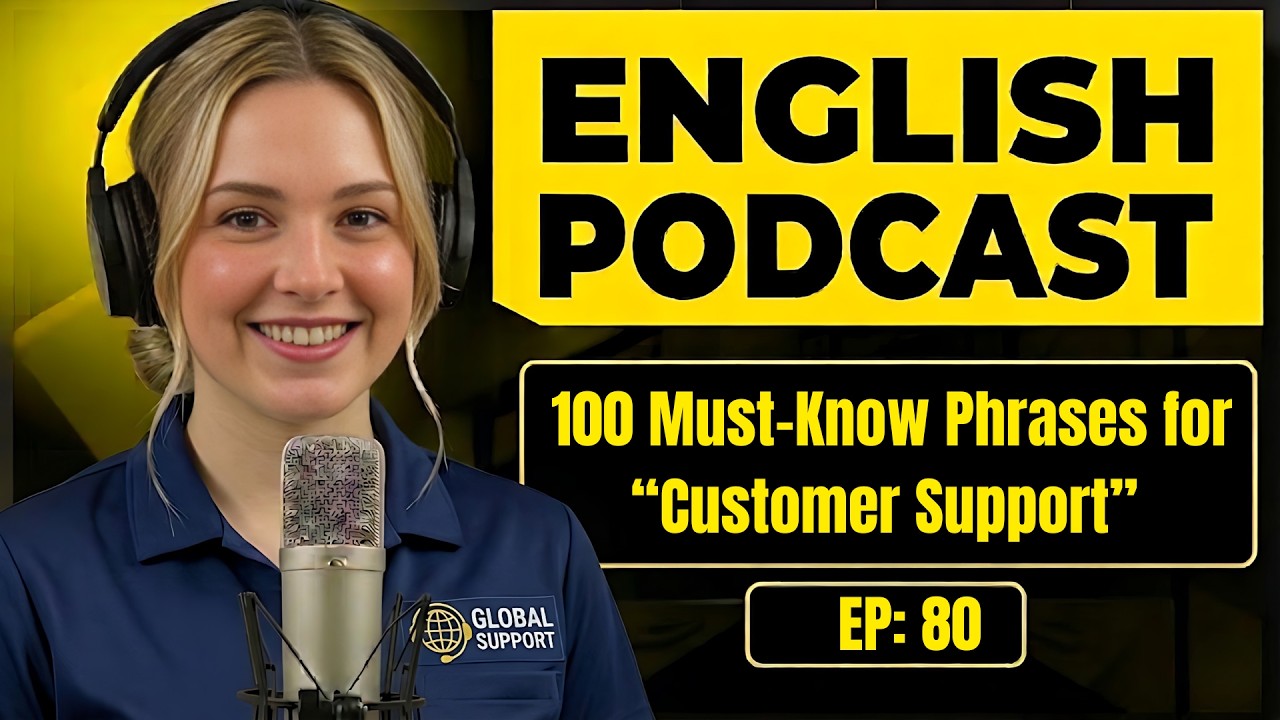 100 Essential Phrases & How to Talk for Customer Support in English | English Conversation Practice
