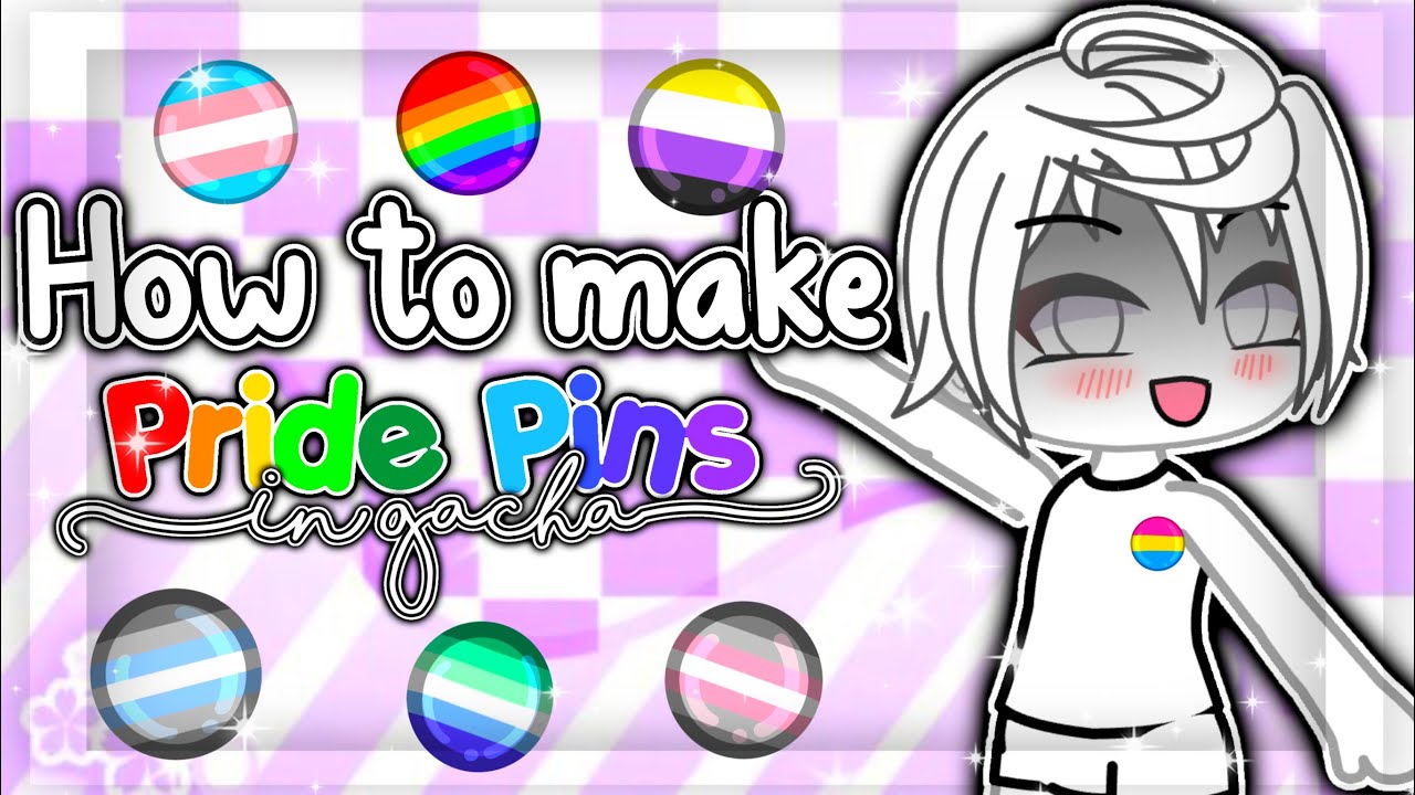 ᶻz﹒ How to make pride pins for gacha! 🏳️‍🌈  ✦﹒ Gabbieverse ✦ ﹒