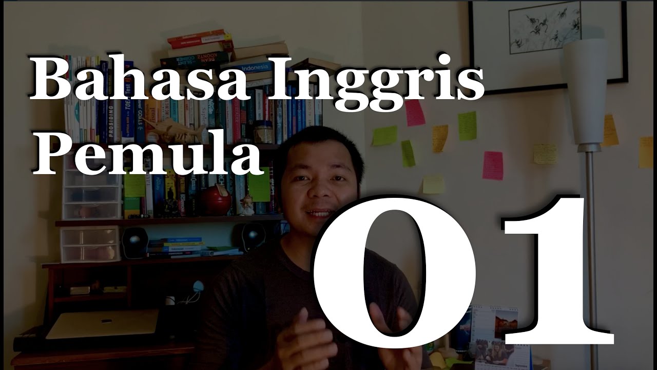 Belajar Bahasa Inggris dari Nol (+ Sertifikat 🎖 GRATIS) - Episode 01
