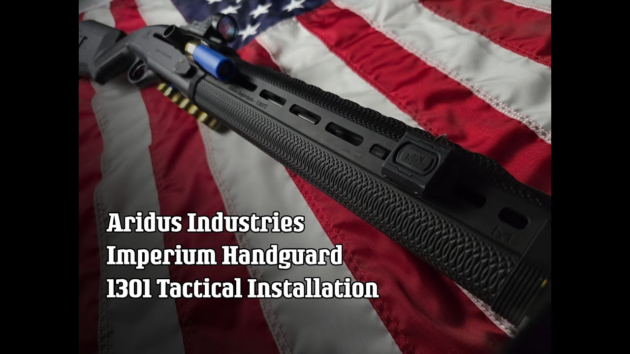 Aridus Industries Imperium Handguard - Beretta 1301T Installation