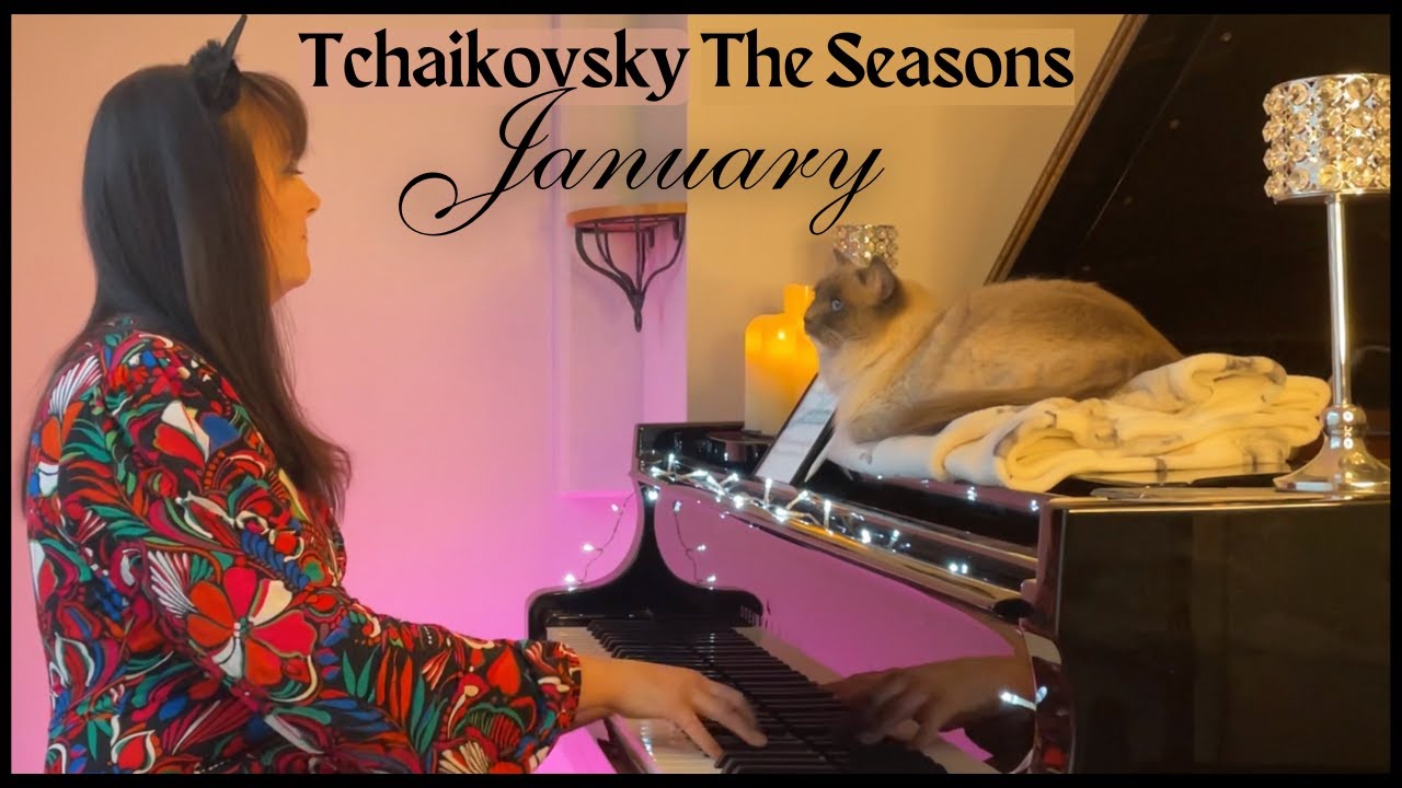 Tchaikovsky - The Seasons - January - 'By the Fireside'