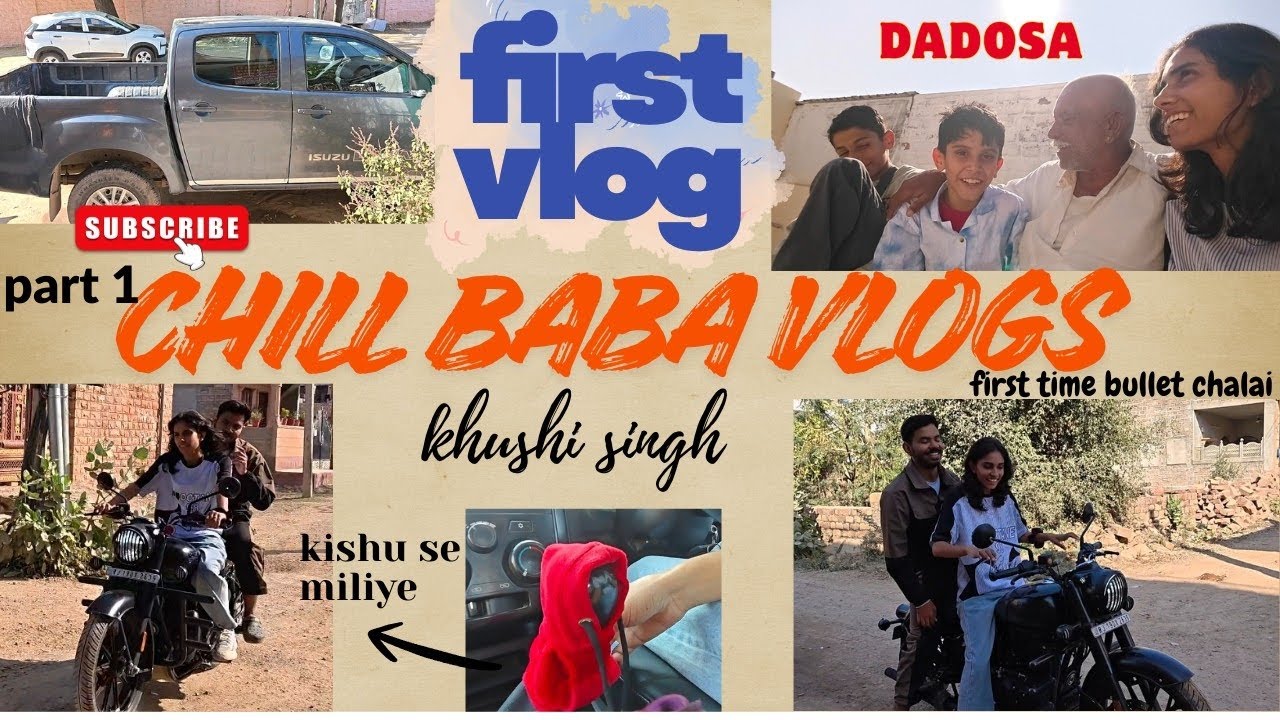 First time bullet chalai ...| My first vlog | Part-1| Chill Baba Vlogs | Khushi Singh 