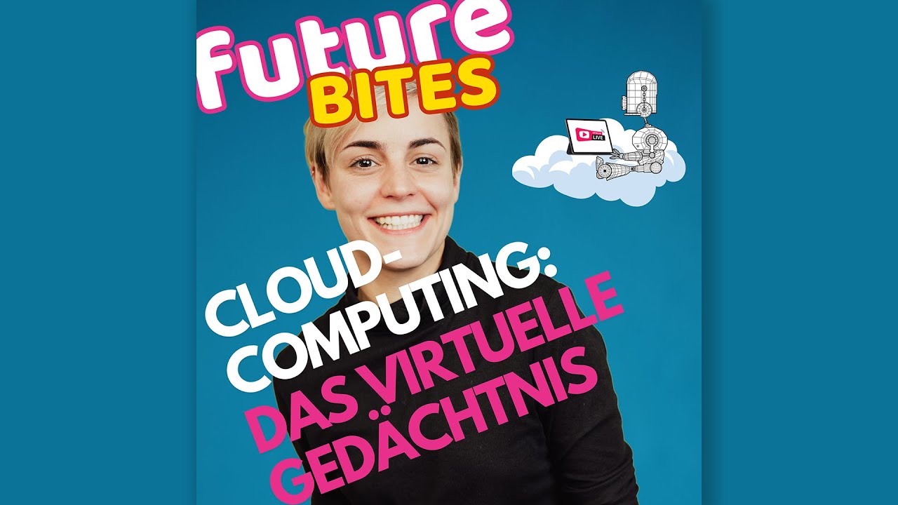 Future Bites: Was ist Cloud-Computing?