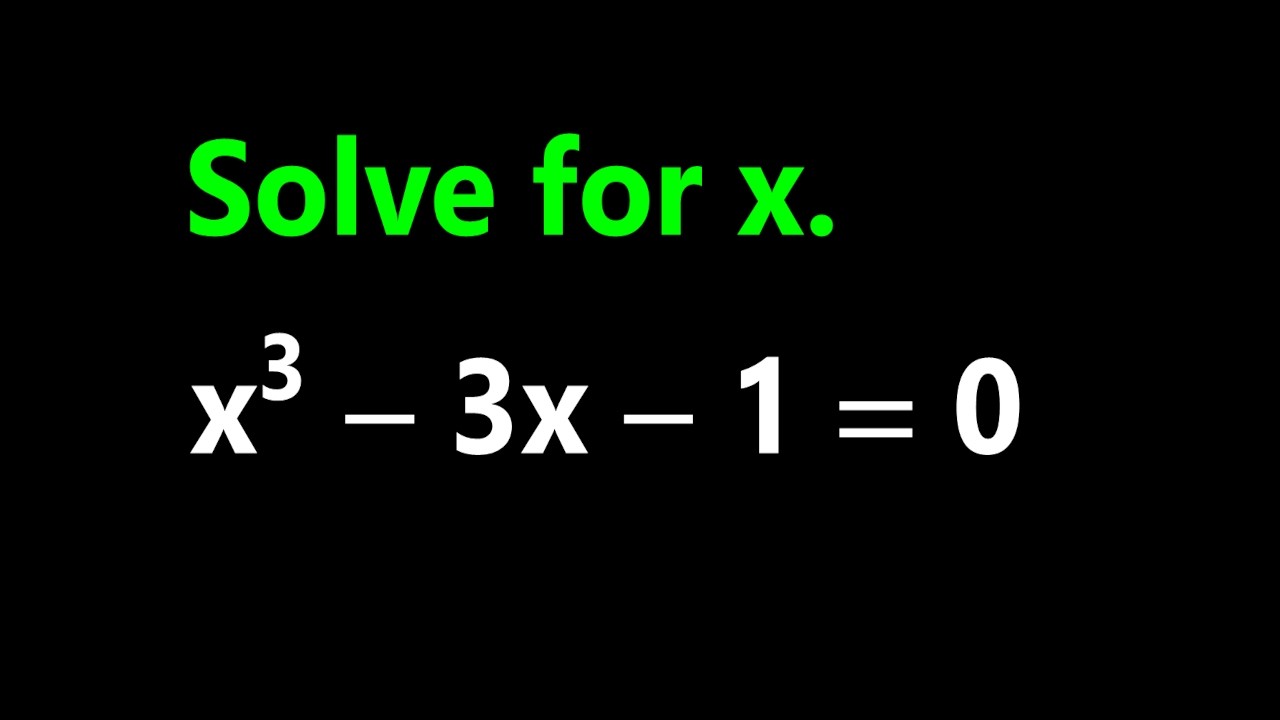 Решение уравнения x³ - 3x - 1 = 0 с использованием метода Кардано и формулы Де Муавра.