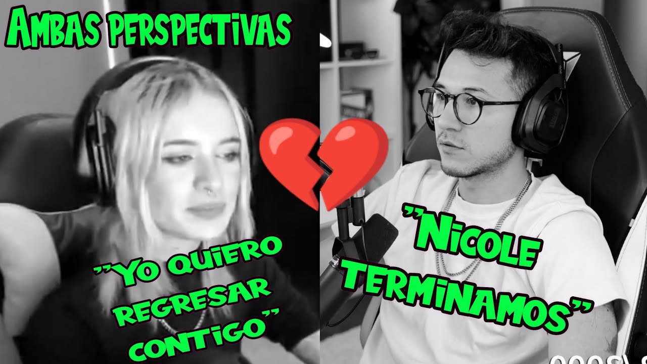 Andy termina con Nicole l Resumen Ambas Perspectivas (Rol)