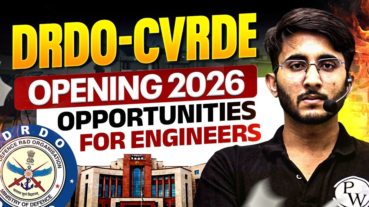 DRDO CVRDE 2026 Recruitment | Eligibility, Selection Process & Vacancies