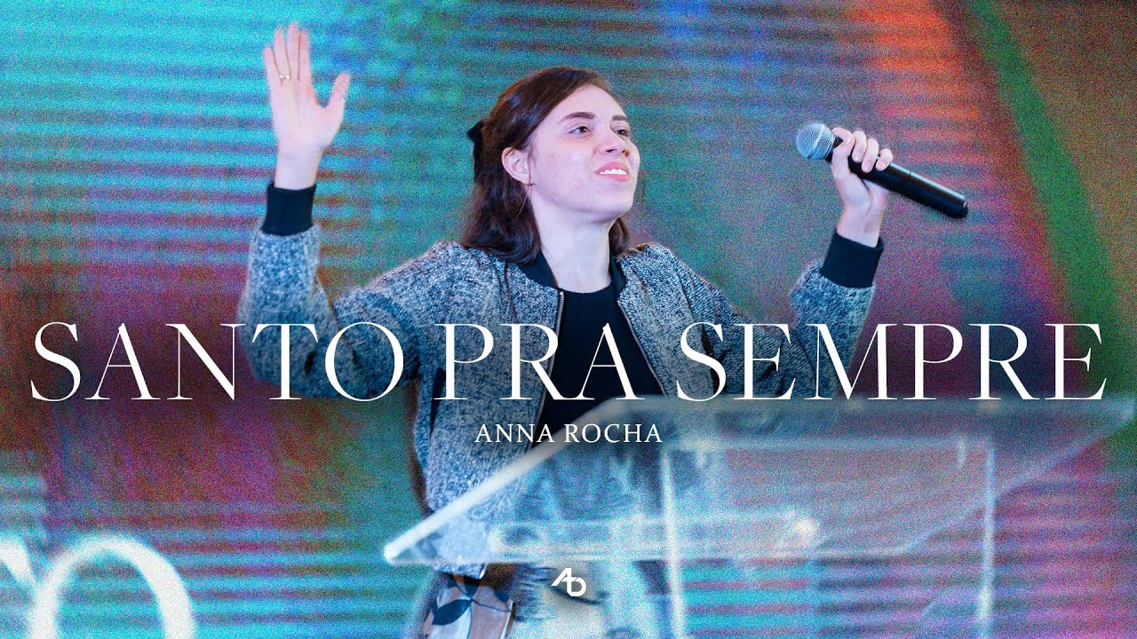 SANTO PARA SEMPRE - Anna Rocha