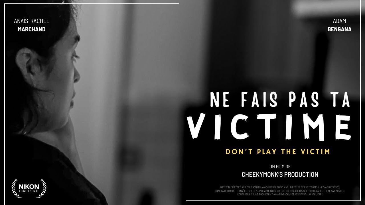 Ne Fais Pas Ta Victime