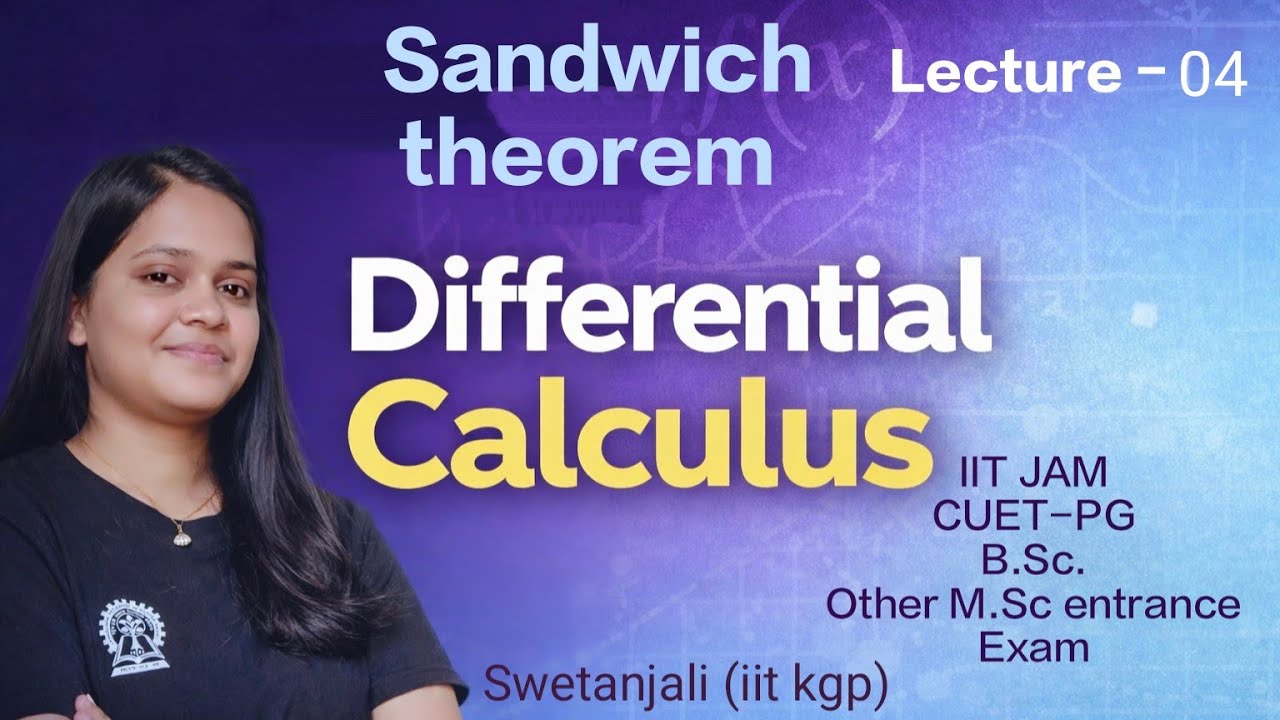 Differential Calculus 04 | Sandwich theorem /Squeeze Principle