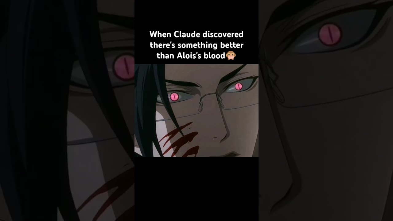 he taste so good#sebastianmichaelis #cielphantomhive #kuroshitsuji #claude #aloistrancy #anime