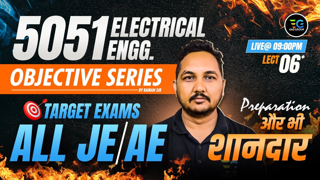 6-Target All AE/JE Exams🔥Electrical 5051 Objective Series🔥by Raman sir