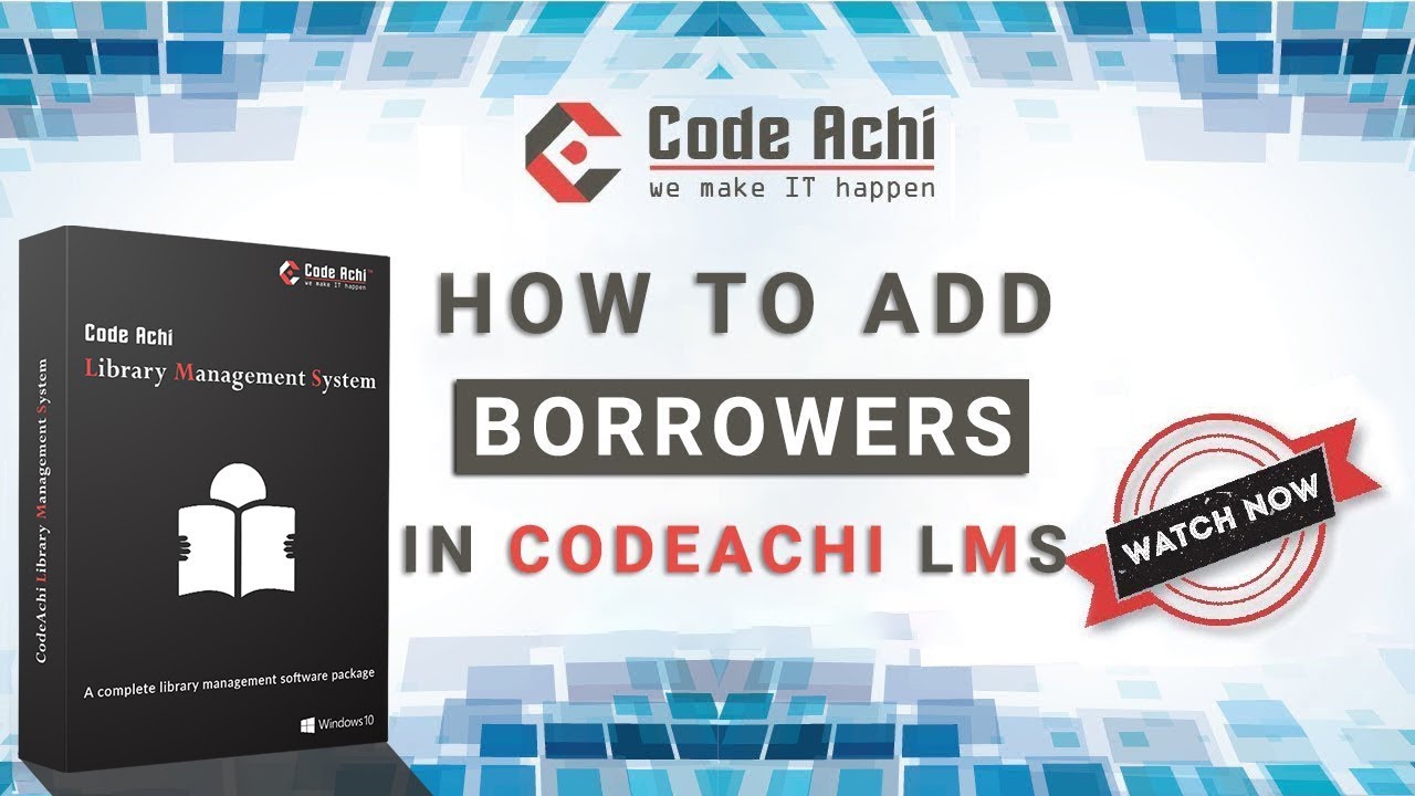 How to add borrower in CodeAchi Library Management System