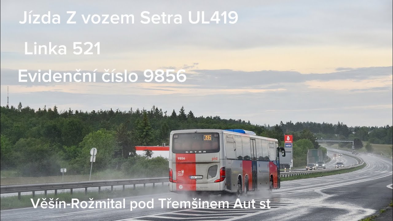 Jízda Sestra ÚL419 linkou 521 Věšín-Rožmital pod Třemšinem.Aut St