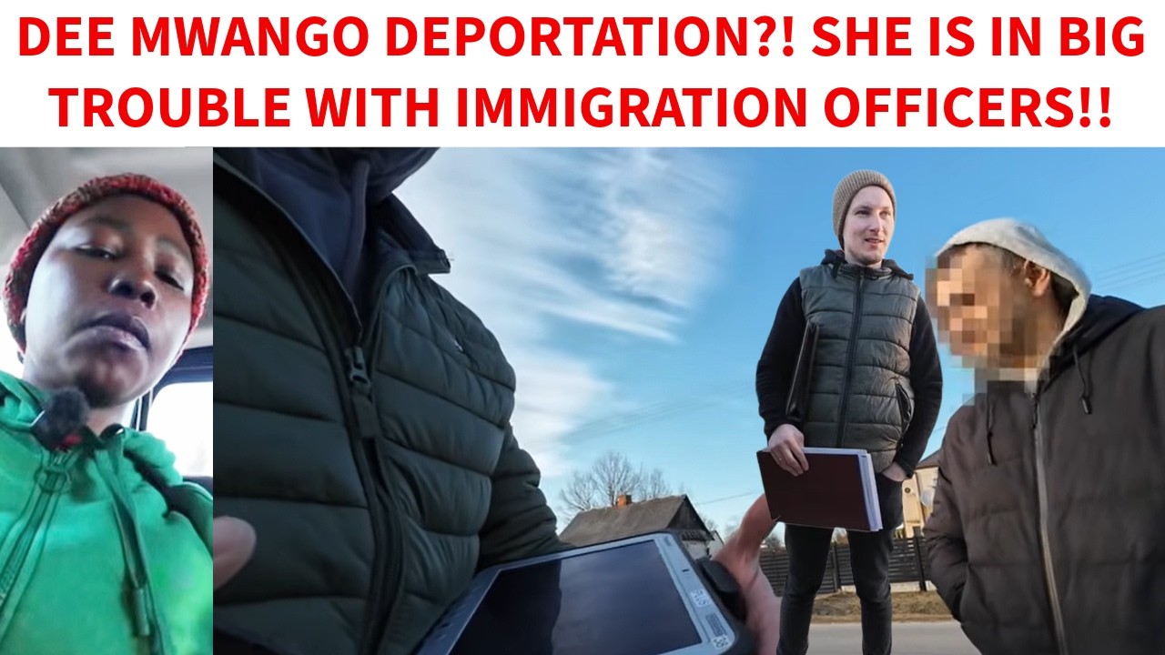 DEE MWANGO DETAINED BY POLISH BOARDER PATROL, HER LACK OF RESIDENCE PERMIT GETS HER IN TROUBLE, PERO