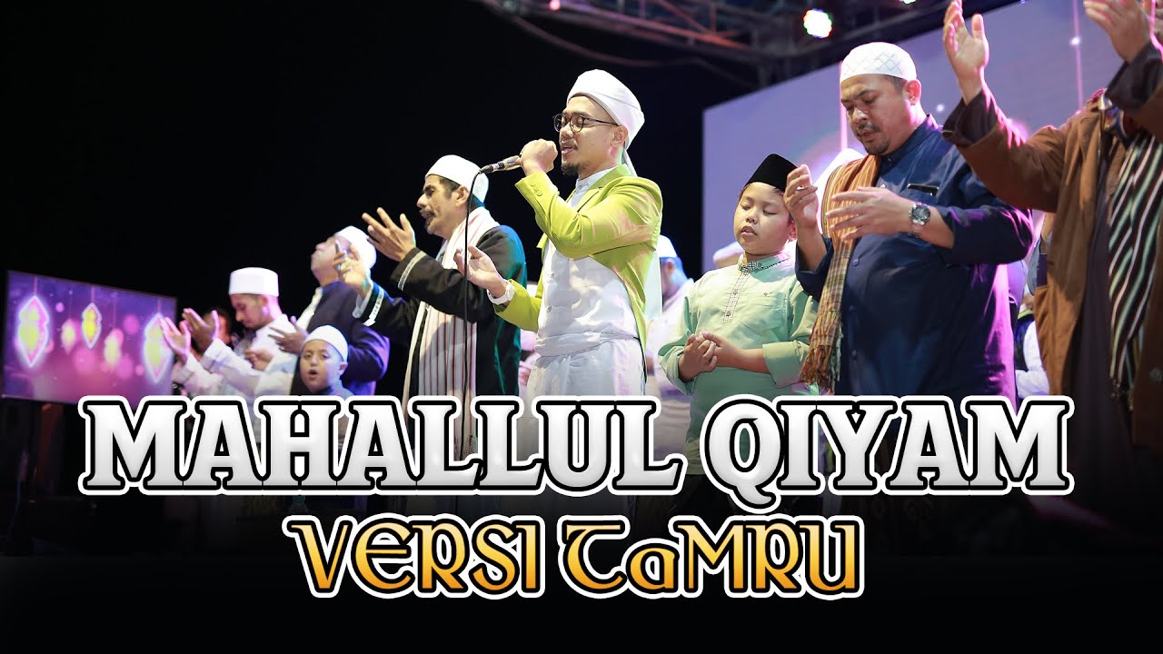 MAHALLUL QIYAM (SIMTUD DURAR) VERSI MAJELIS TaMRU GENGGONG
