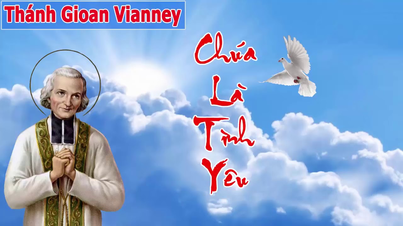 TRUYỆN CÔNG GIÁO | Truyện Tiểu sử & Cuộc Đời Thánh Gioan Vianney - Hạnh Các Thánh