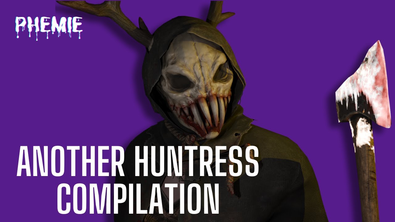 Another huntress compilation - Dead by Daylight