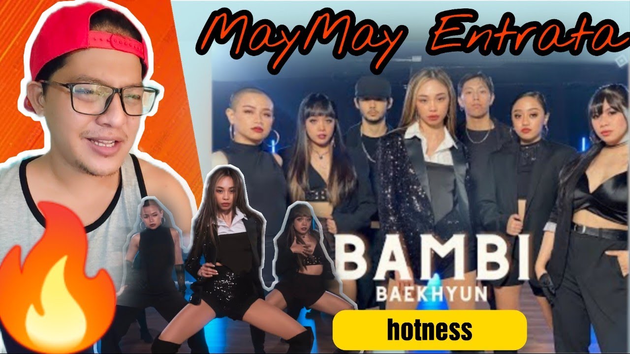 BAEKHYUN 백현 - 'Bambi' 밤비 - Maymay Entrata Dance Cover | REACTION VIDEO