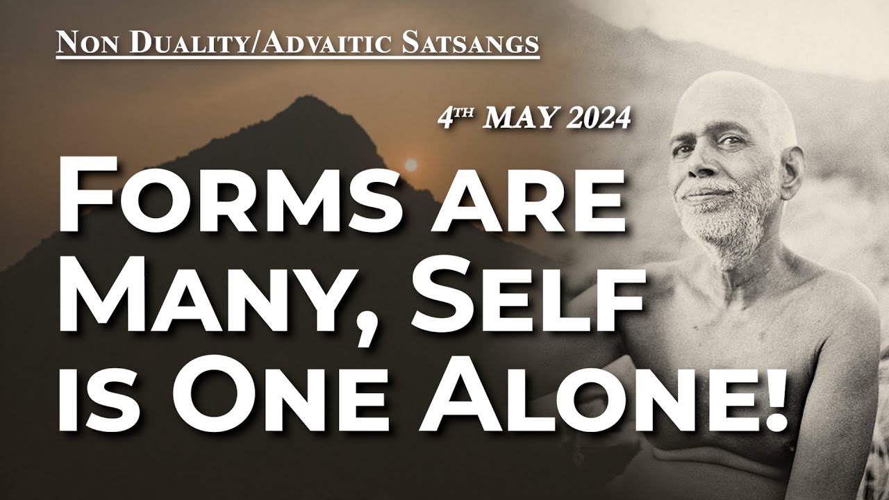 670. Bhagavan Ramana Satsang - Forms are many, Self is One alone!