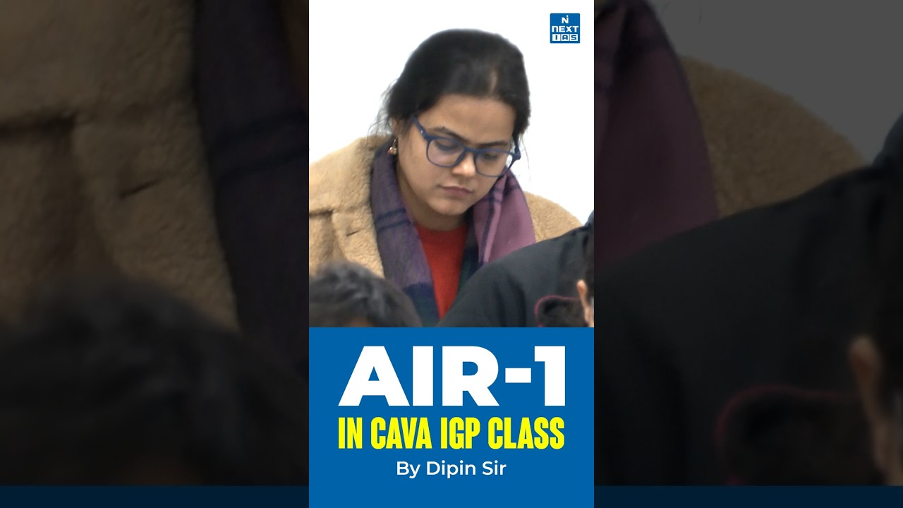 Shakti Dubey AIR 1 in CAVA IGP Class | UPSC CSE 2024 Topper | NEXT IAS #upsc