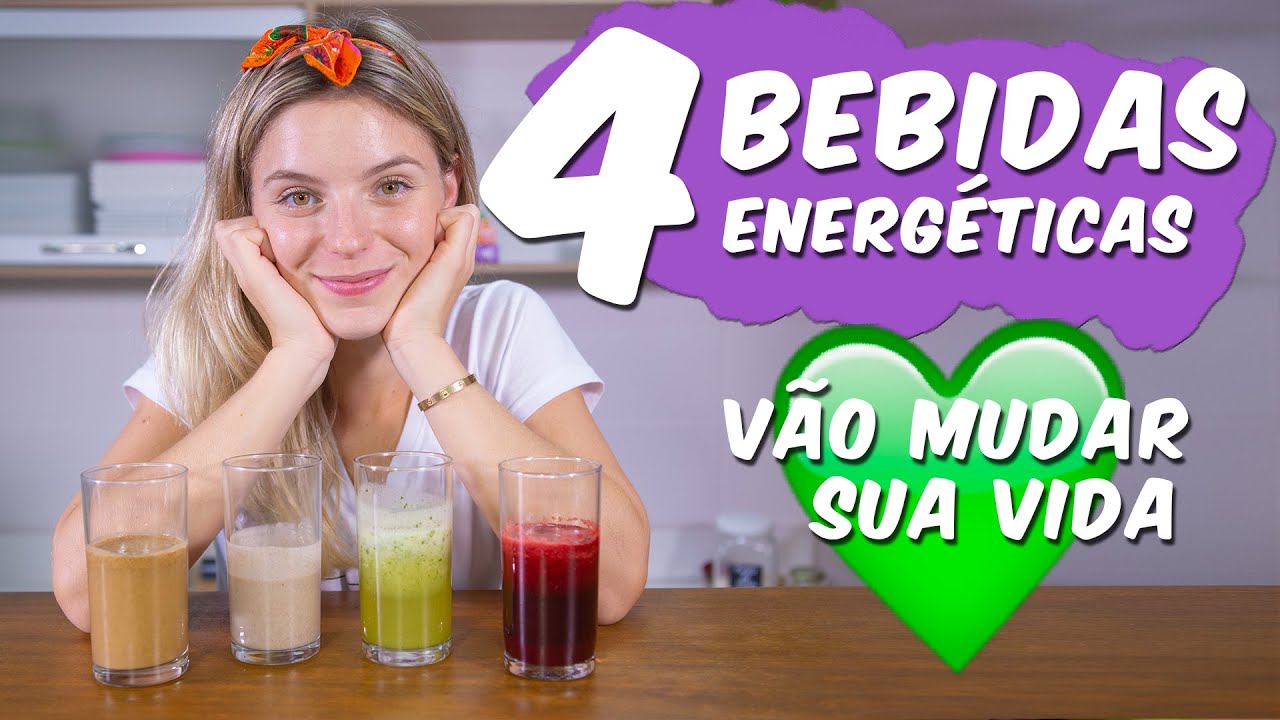 4 BEBIDAS ENERGIZANTES | SMOOTHIE, SUCO E SUCHÁ