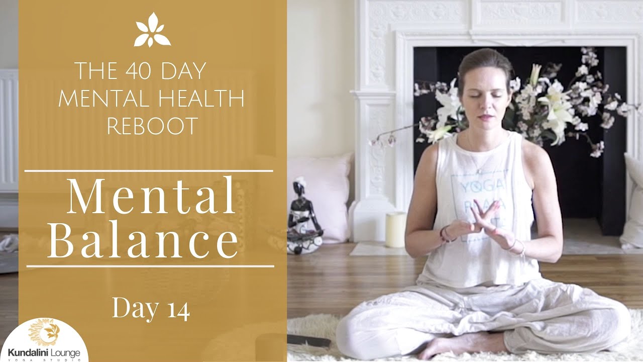 Achieving Mental Balance- Yoga for Mental Health - Day 14 with Mariya Gancheva