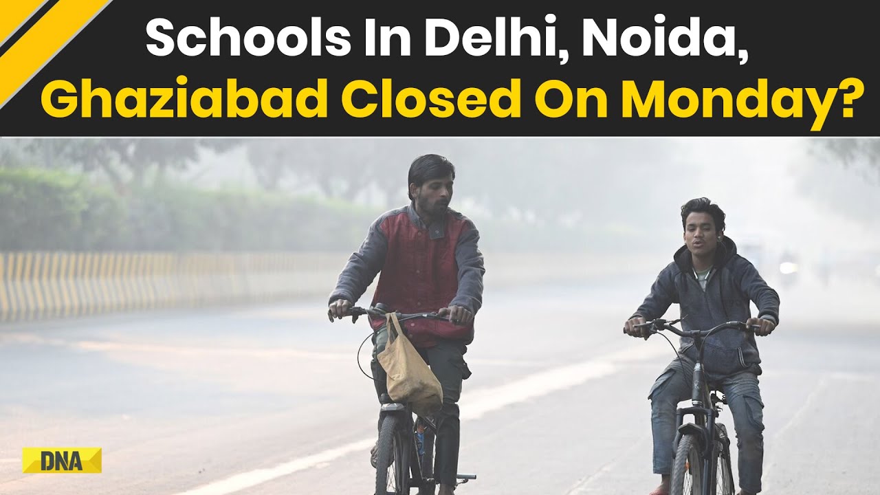 Delhi News: Schools In Delhi, Noida, Ghaziabad Closed On Monday? Delhi AQI News