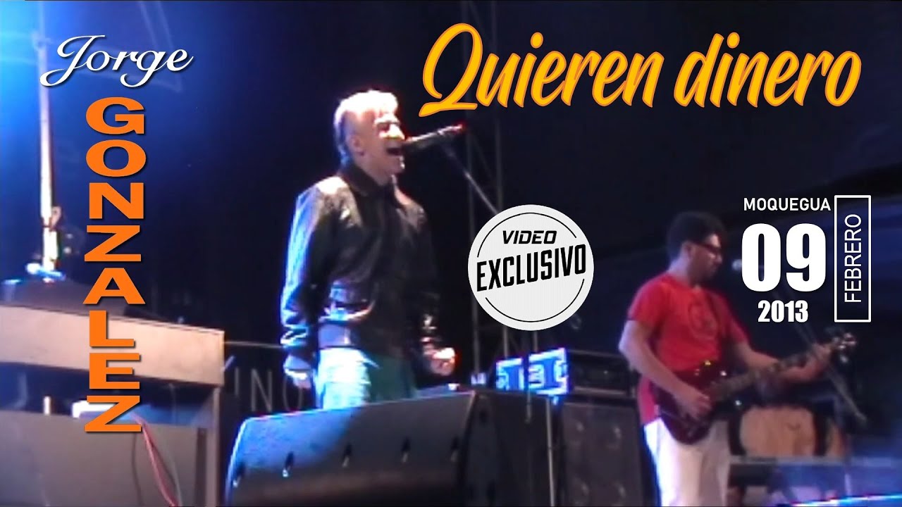 JORGE GONZÁLEZ [ex Los Prisioneros] - QUIEREN DINERO. 09 Febrero 2013. MOQUEGUA - PERÚ.