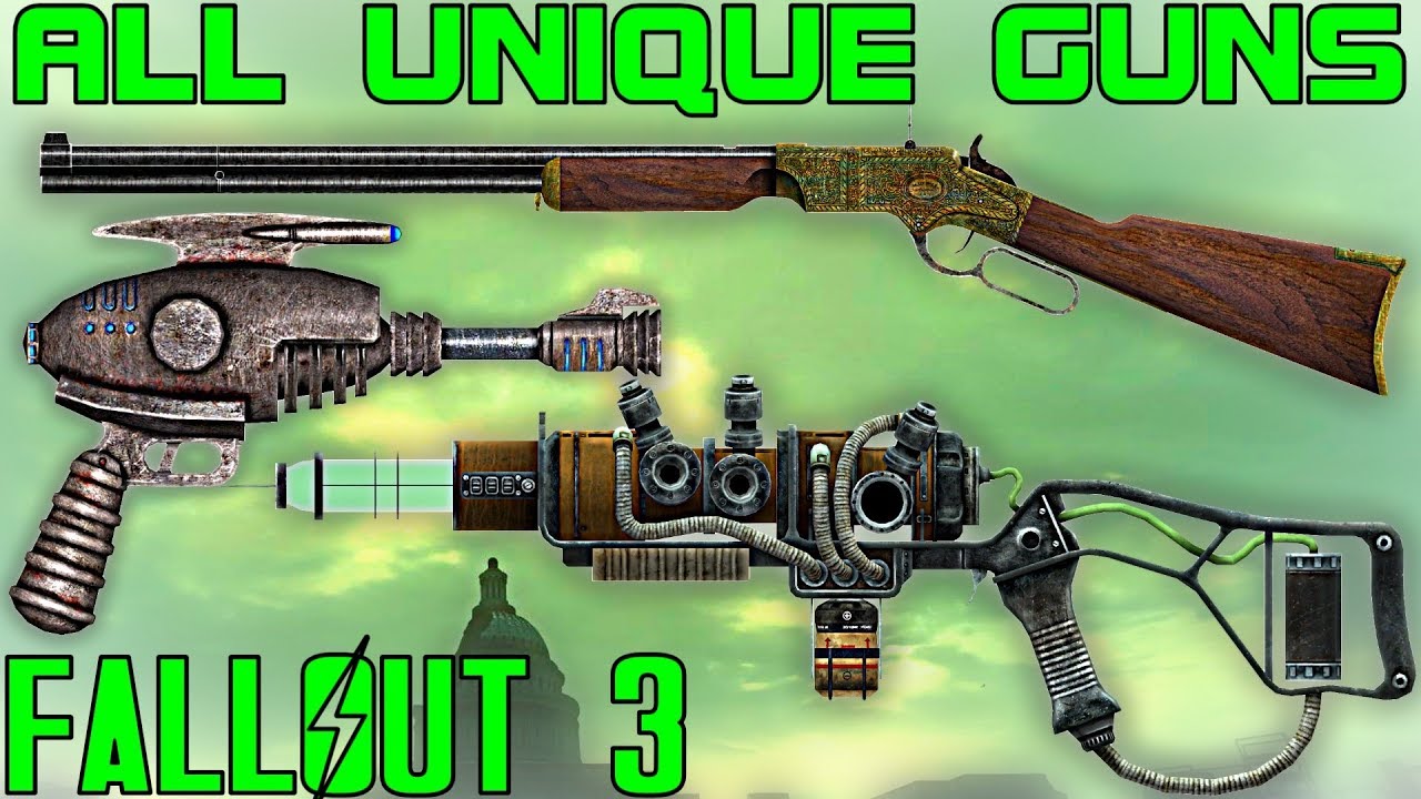 Fallout 3: Руководство по всему уникальному оружию (ванильная версия)