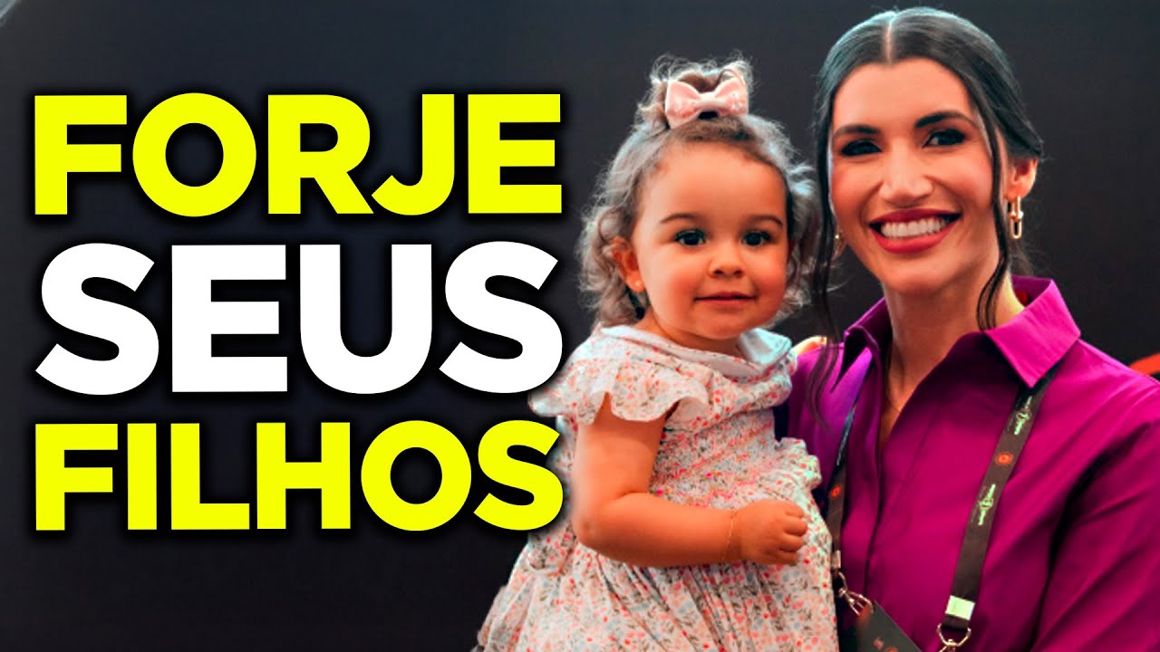 Como os PAIS Devem FORJAR o CARÁTER dos Filhos DESDE CEDO! VEJA ISSO AGORA