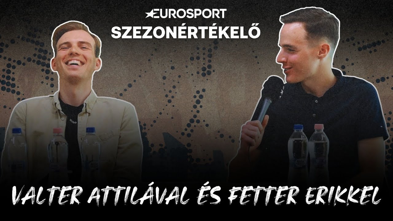 A nagy évértékelő Valter Attilával és Fetter Erikkel