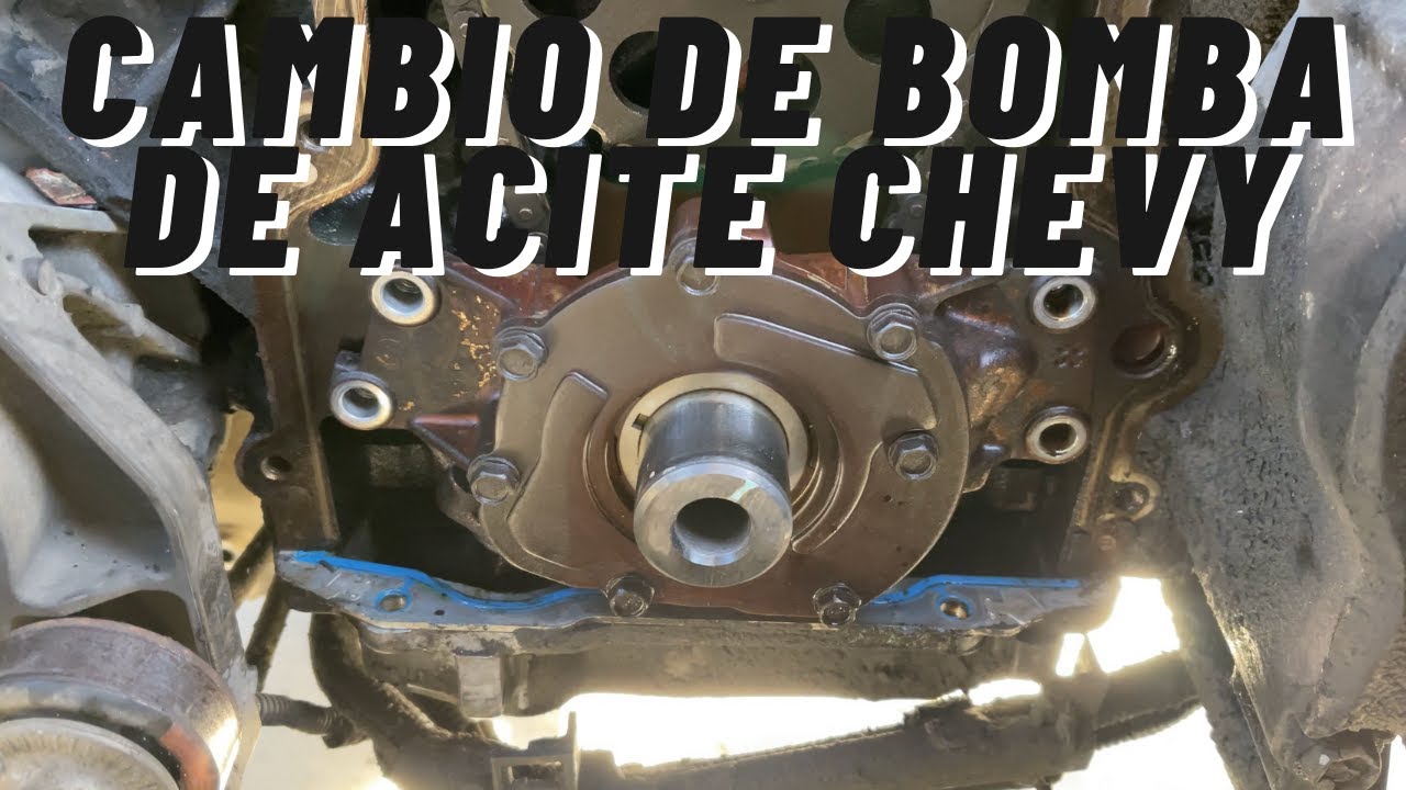 Cambio De Bomba De Aceite - Silverado, Suburban, Tahoe 4.8, 5.3, 6.0