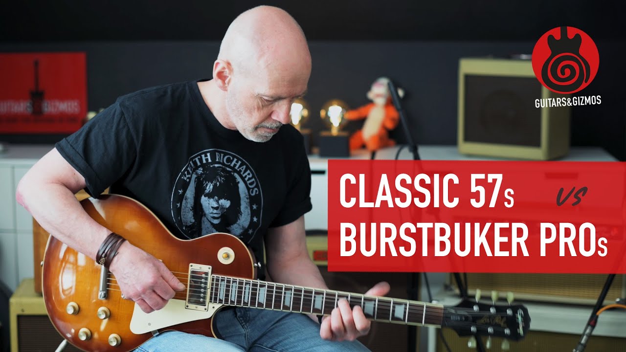 Classic 57s or Burstbucker PROs for my 1997 Korean Epiphone Les Paul? 