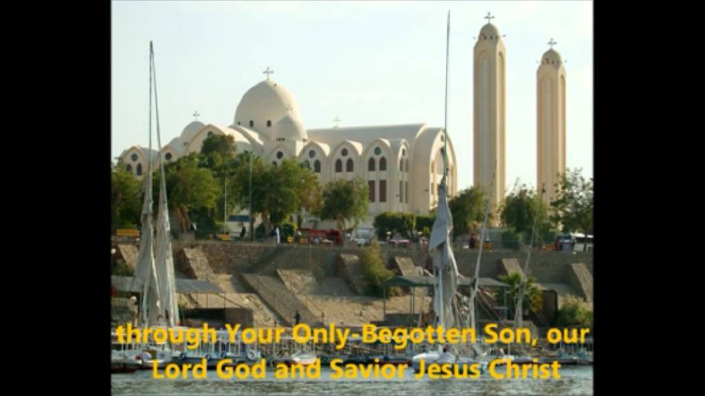 Coptic Orthodox Anaphora (part 2)