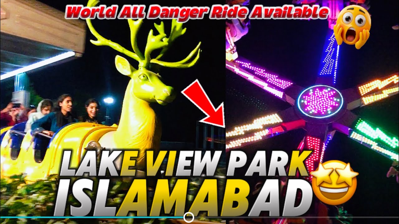 Lake view park | Islamabad best park | Park | Islamabad | adventure park 