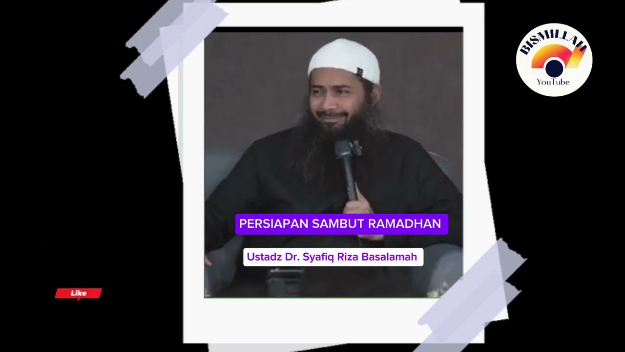 PERSIAPAN SAMBUT RAMADHAN: Ustadz Dr. Syafiq Riza Basalamah #ramadan #sunnah #syafiq 