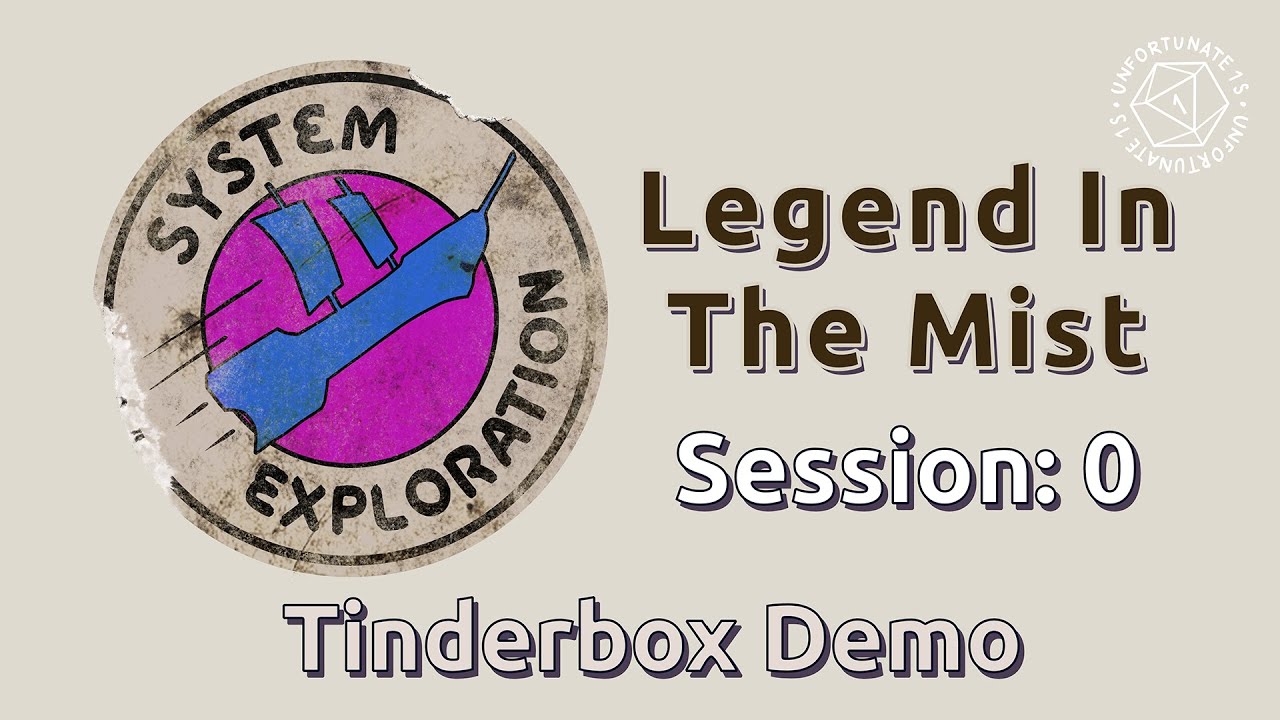 Tinderbox Demo | Legend In The Mist | Session 0 | System Exploration