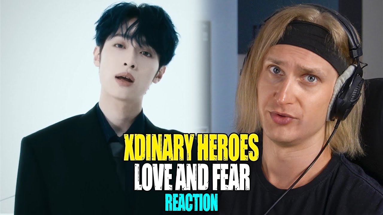 Xdinary Heroes LOVE and FEAR | reaction | Проф. звукорежиссер смотрит