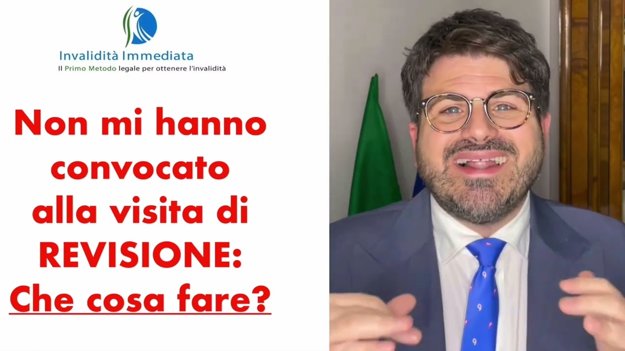 Non mi hanno chiamato alla visita di REVISIONE: che cosa posso fare?