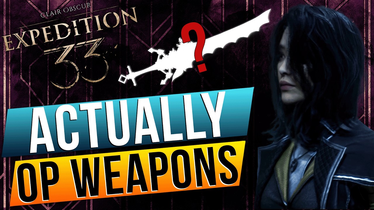 The Real Best Weapons In Clair Obscur Expedition 33